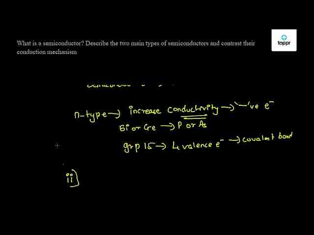 What is called p-type semiconductor?